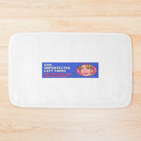 Item preview, Ban Unprotected Left Turns Bumper   designed and sold by antwan-stowe.