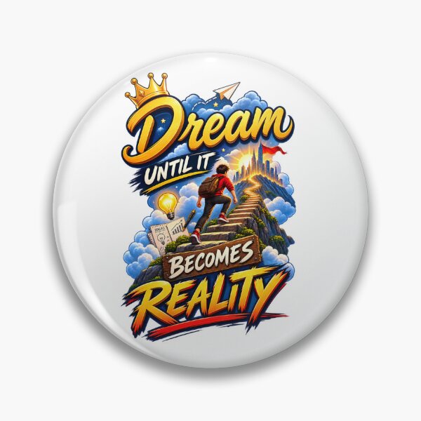 Item preview, Dream Until It Becomes Reality designed and sold by bolaAura.