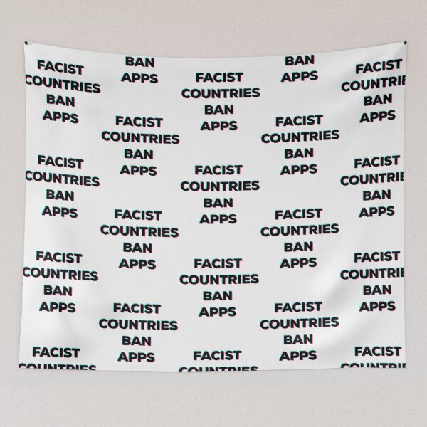 Item preview, Facist Countries Ban Apps designed and sold by antwan-stowe.
