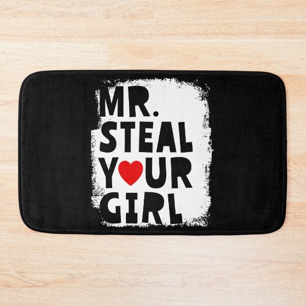 Item preview, Mr Steal Your Girl Boy Valentines Day Men Mr Steal Your Girl designed and sold by maximili-shepp.