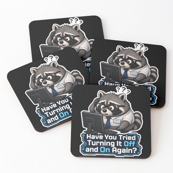 Item preview, Jimothy Raccoon Have You Tried Turning It Off And On Again IT Meme designed and sold by GraphixKing999.