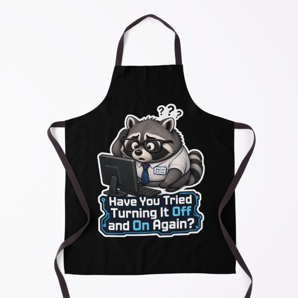 Item preview, Jimothy Raccoon Have You Tried Turning It Off And On Again IT Meme designed and sold by GraphixKing999.