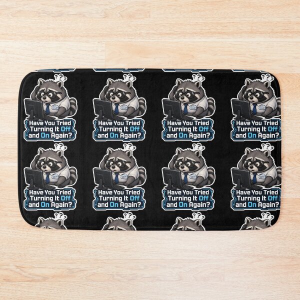 Item preview, Jimothy Raccoon Have You Tried Turning It Off And On Again IT Meme designed and sold by GraphixKing999.