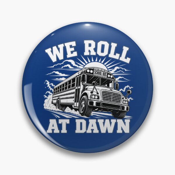 Item preview, We Roll At Dawn | Funny Sunrise - Back To School Bus Driver Humor  designed and sold by Cree8if.