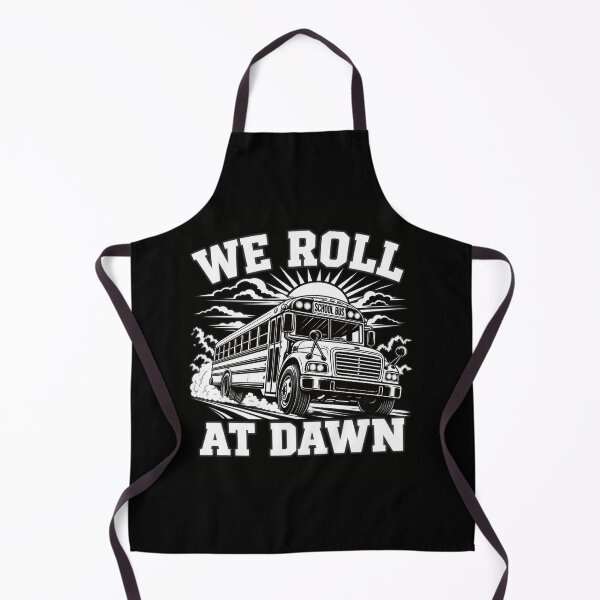 Item preview, We Roll At Dawn | Funny Sunrise - Back To School Bus Driver Humor designed and sold by Cree8if.