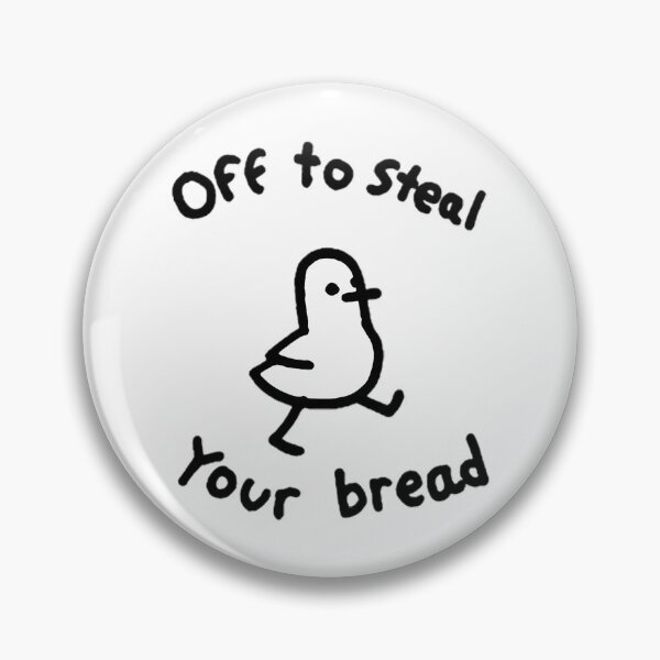 Item preview, Off To Steal Your Bread designed and sold by maximili-shepp.
