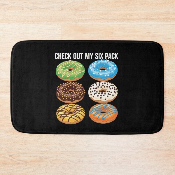 Item preview, Check Out My Six Pack Donut Food Humor designed and sold by PopStars1993.