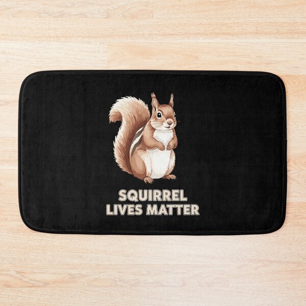 Item preview, Squirrel Lives Matter Wildlife Animal Lover Enthusiast designed and sold by PopStars1993.
