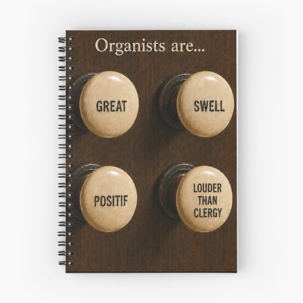 Item preview, Organists are Great, Swell, Positif and louder than clergy designed and sold by Jenny Setchell.