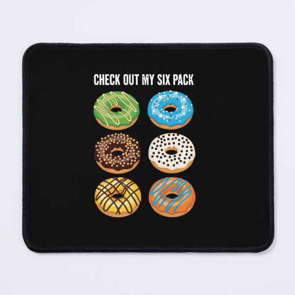 Item preview, Check Out My Six Pack Donut Lover Funny Food Humor designed and sold by PopStars1993.