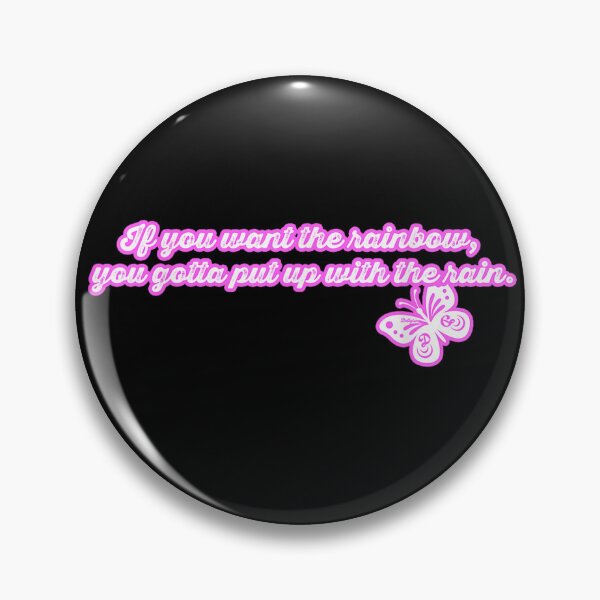 Item preview, If You Want The Rainbow, You Gotta Put Up With The Rain Dolly Parton designed and sold by OMITTEROMINOUS.