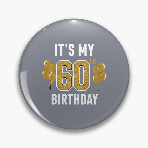 Item preview, It's My 60th Birthday Sixtieth Birthday Party Celebration  designed and sold by SofiBlair.