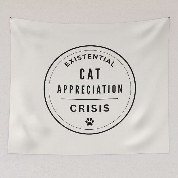 Item preview, Existential Cat Appreciation Crisis designed and sold by GemsAnatomy.