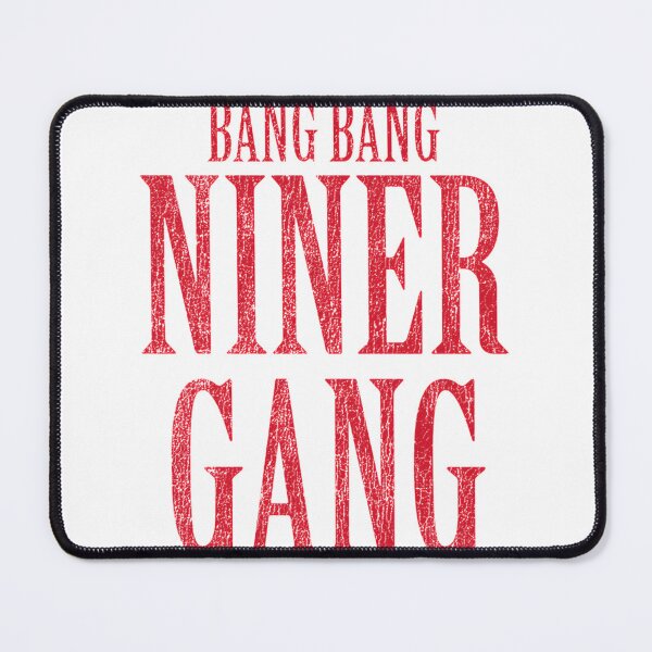 Item preview, Bang Bang Niner Gang Football Fan Gear | Best Buy designed and sold by Arnolmendis.