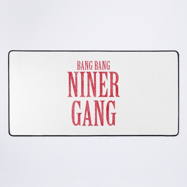 Item preview, Bang Bang Niner Gang Football Fan Gear | Best Buy designed and sold by Arnolmendis.
