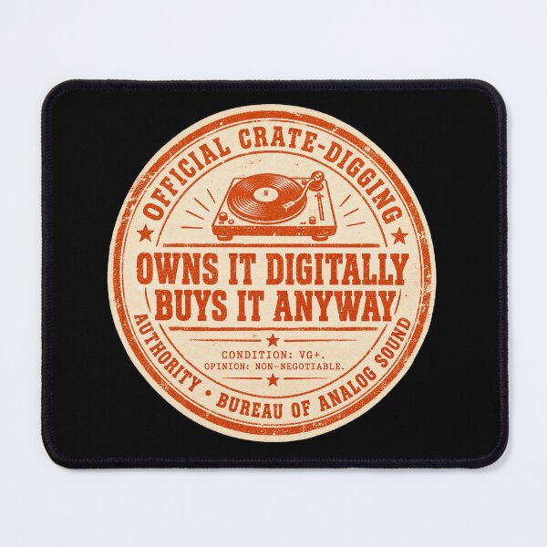 Item preview, Funny Vinyl Record Gift Owns It Digitally Buys It Anyway Vintage Stamp Shirt Record Collector Sticker designed and sold by Fanverse Merchandise.