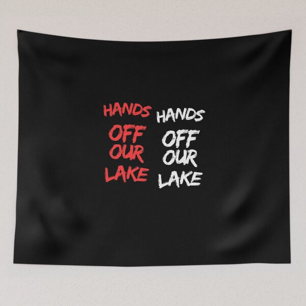Item preview, Hands off our lake! designed and sold by 2Cheesy4U.