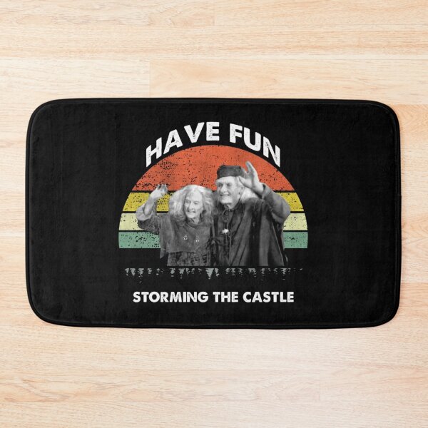 Item preview, The Princess Bride Have Fun Storming The Castle 1 designed and sold by Athelstanar.