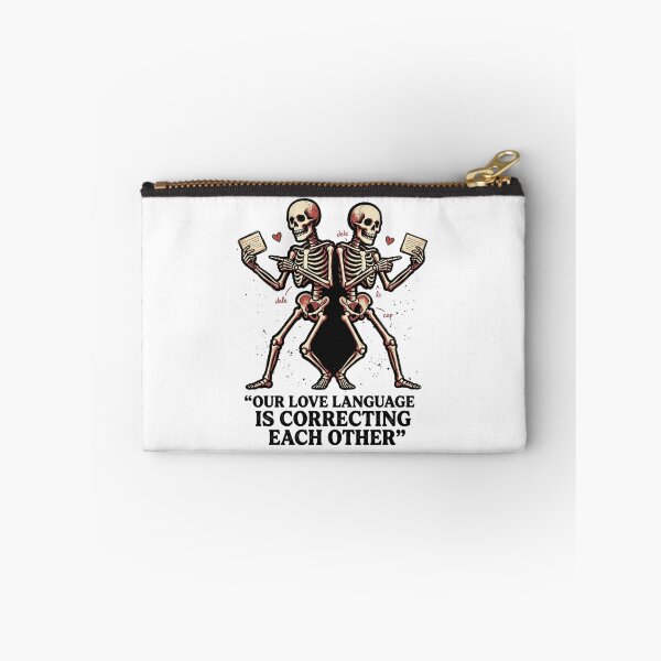 Item preview, Our Love Language Is Correcting Each Other - Skeleton Proofreader Couple Meme designed and sold by BumbleBloom7.