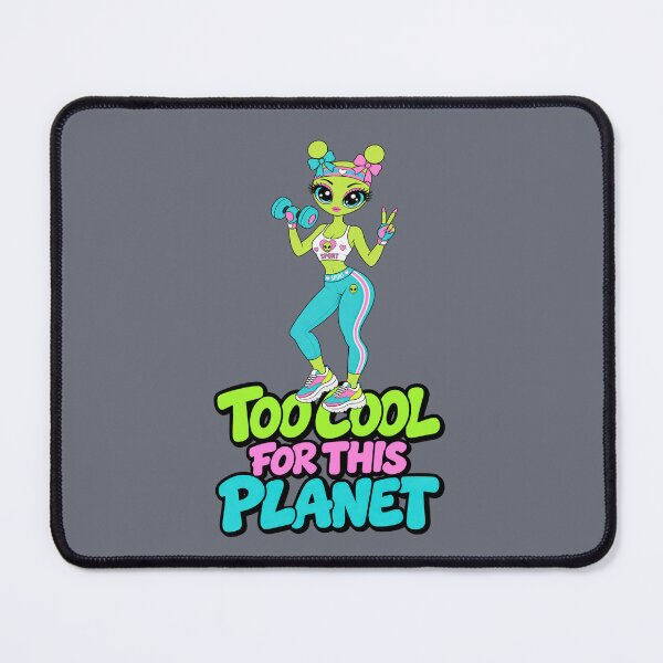 Item preview, Too Cool for This Planet – Alien Gym Girl designed and sold by Aimetoi.
