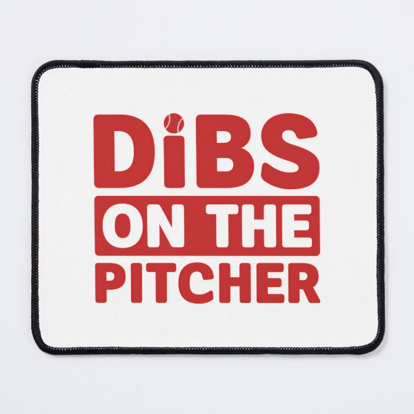 Item preview, Dibs On The Pitcher Baseball Gift designed and sold by janyah-nair.