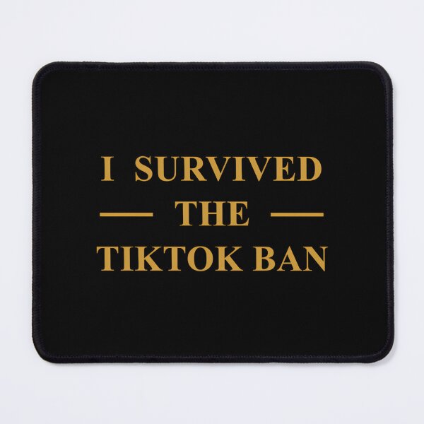 Item preview, I Survived The Tiktok Ban designed and sold by kaisynde-hoyos.