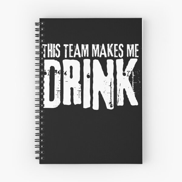 Item preview, This Team Makes Me Drink Sports Fan Game Day Humor designed and sold by BrockmeyeSB.