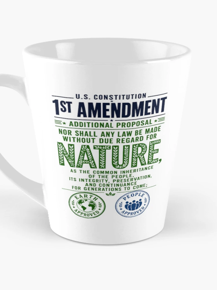 Thumbnail 3 of 4, Coffee Mug, First Amendment Nature Rights Proposal designed and sold by VisualWeight.