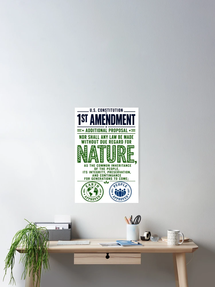 Thumbnail 2 of 3, Poster, First Amendment Nature Rights Proposal designed and sold by VisualWeight.