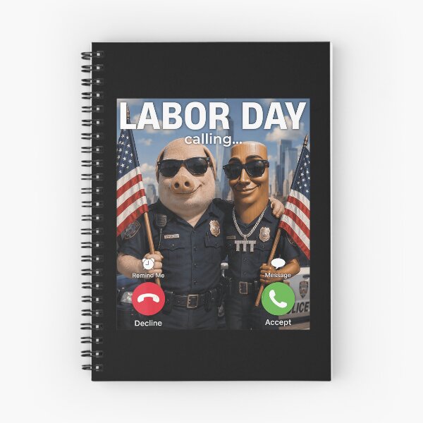 Item preview, Labor Day Calling Funny Holiday Celebration Labor Day Weekend designed and sold by BrockmeyeSB.