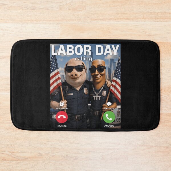 Item preview, Labor Day Calling Funny Holiday Celebration Labor Day Weekend designed and sold by BrockmeyeSB.