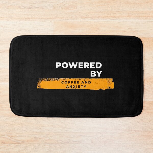 Item preview, Powered By Coffee And Anxiety designed and sold by Mrali9914.