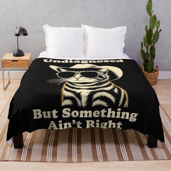 Item preview, Undiagnosed But Something Ain't Right Funny Cat Relatable Humor designed and sold by BrockmeyeSB.