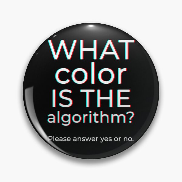 Item preview, What Color Is The Algorithm designed and sold by kaisynde-hoyos.