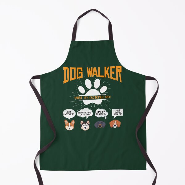 Item preview, Dog Walker Dog Walker What My Clients Say 85 designed and sold by MYLLYPYLLY.
