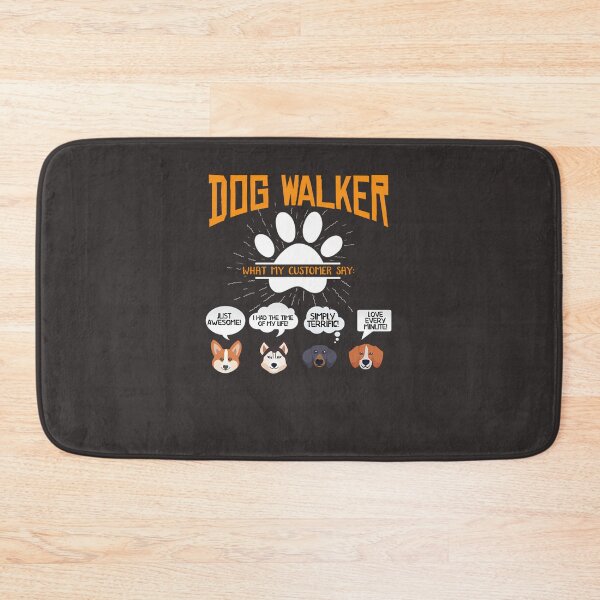 Item preview, Dog Walker Dog Walker What My Clients Say 85 designed and sold by MYLLYPYLLY.