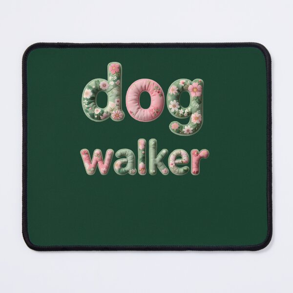 Item preview, Dog Walker - In Floral Faux Lettering 475 designed and sold by MYLLYPYLLY.