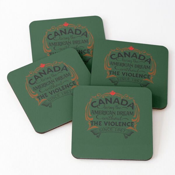 Item preview, Canada Living The American Dream Without The Violence Since 1867 602 designed and sold by ItaloIT.