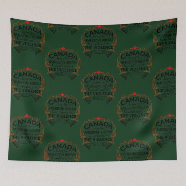 Item preview, Canada Living The American Dream Without The Violence Since 1867 602 designed and sold by ItaloIT.