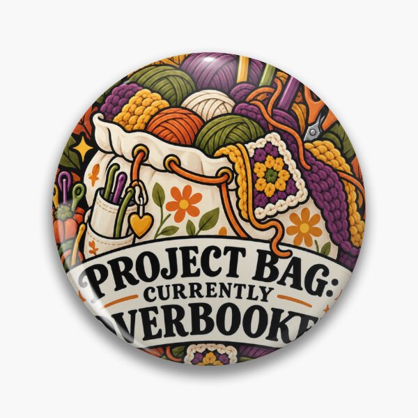 Item preview, Project Bag Currently Overbooked Crochet Humor designed and sold by supertae.