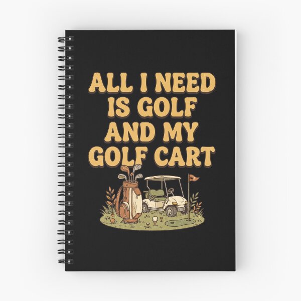 Item preview, All I Need Is Golf And My Golf Cart designed and sold by dudelinart.