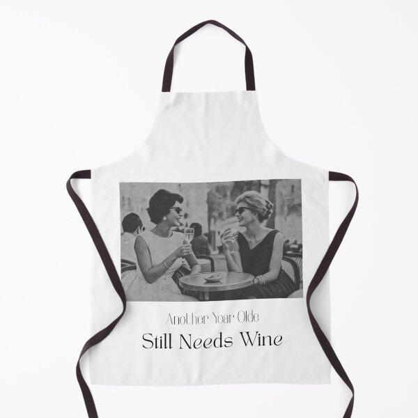 Item preview, Another Year Older Still Needs Wine | Funny Wine Birthday Vintage Design designed and sold by luckyhue.