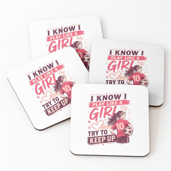 Item preview, I Know I Play Like A Girl Try To Keep Up Girls Soccer Player designed and sold by JonesFlora2025.