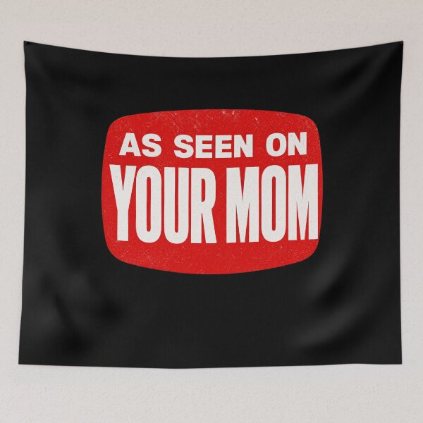 Item preview, As Seen On Your Mom Funny Sarcastic Parody Vintage Distressed designed and sold by JapanAnimeSH1.