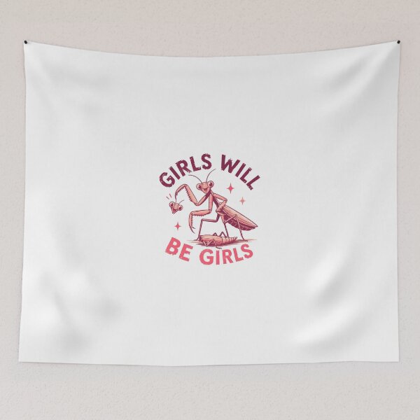 Item preview, Girls Will Be Girls Praying Mantis Dark Humor Female Empowerment designed and sold by JonesFlora2025.