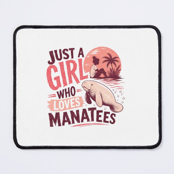 Item preview, Just A Girl Who Loves Manatees Woman Marine Life Lover designed and sold by SkeletonsDanger.
