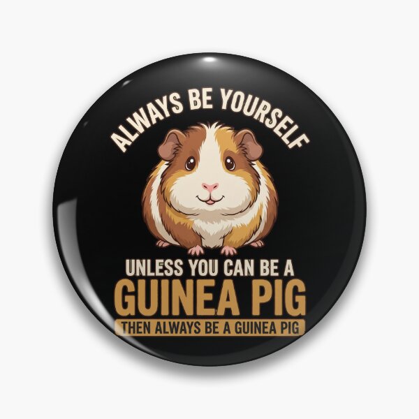 Item preview, Always be yourself unless you can be a guinea pig designed and sold by domostore.