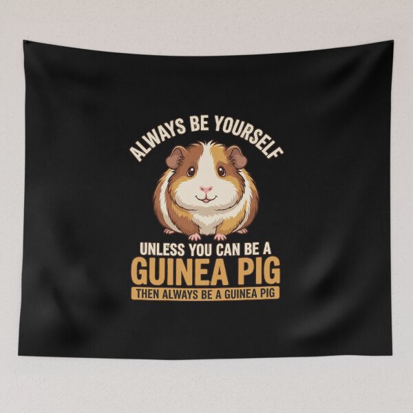 Item preview, Always be yourself unless you can be a guinea pig designed and sold by domostore.