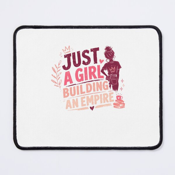 Item preview, Just A Girl Building An Empire Empowered Woman Entrepreneur designed and sold by JonesFlora2025.