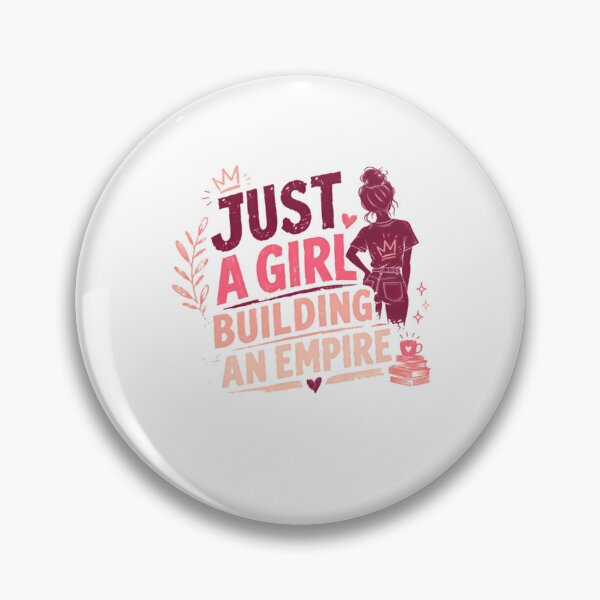 Item preview, Just A Girl Building An Empire Empowered Woman Entrepreneur designed and sold by JonesFlora2025.